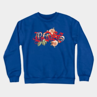 Like A Boss Crewneck Sweatshirt